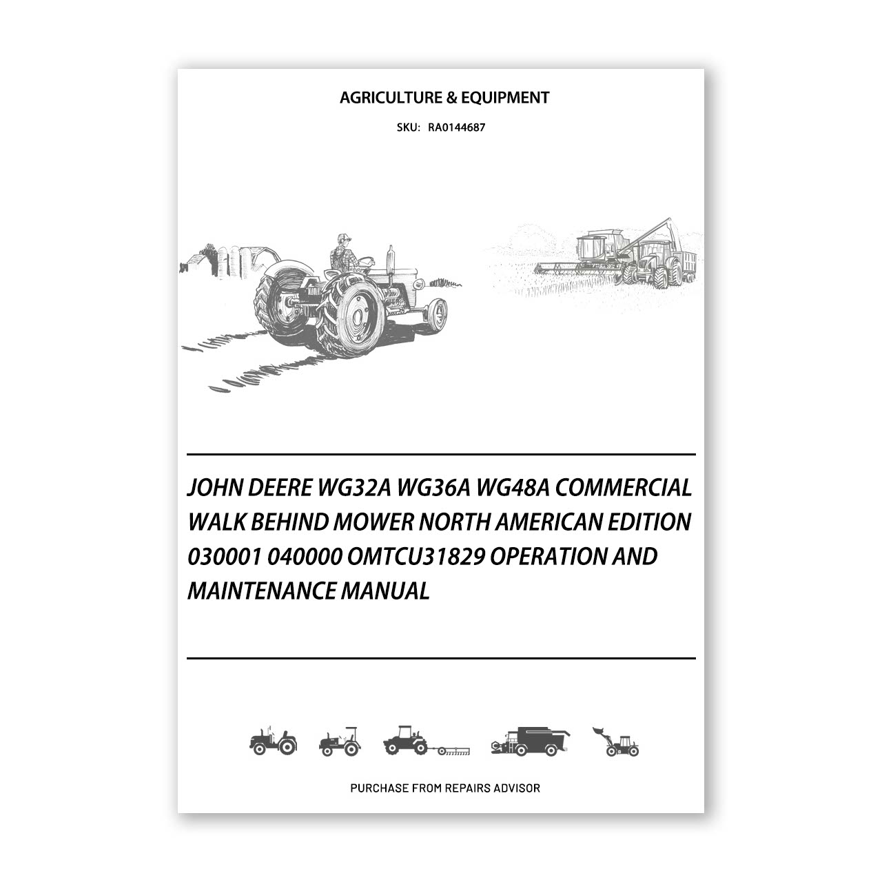 John Deere WG32A WG36A WG48A Commercial Walk Behind Mower Manual