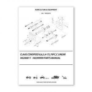 RA0025072_Claas-CONSPEED-8-6-5-4-75-70FC-C-LINEAR-H0200011-H0299999-Parts-Manual