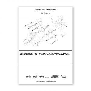 RA0025493_John-Deere-131-Weeder-Rod-Parts-Manual