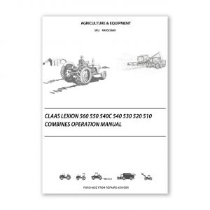 RA0025669_Claas-LEXION-560-550-540C-540-530-520-510-Combines-Operation-Manual