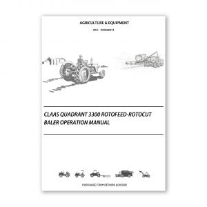 RA0026014_Claas-QUADRANT-3300-RotoFeed-RotoCut-Baler-Operation-Manual