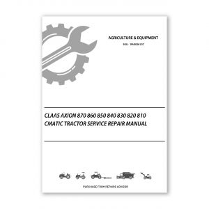 RA0026107_Claas-AXION-870-860-850-840-830-820-810-CMATIC-Tractor-Service-Repair-Manual