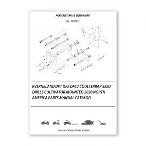 RA0045141_Kverneland-DF1-DF2-DFC2-Coulterbar-Seed-drills-Cultivator-mounted-2020-North-America-Parts-Manual-Catalog