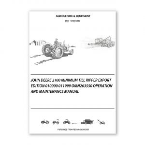 RA0046086_John-Deere-2100-Minimum-Till-Ripper-Export-Edition-010000-011999-OMN263550-Operation-and-Maintenance-manual