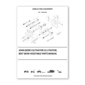 RA0047696_John-Deere-Cultivator-Cu-Ltivator-Beet-Bean-Vegetable-Parts-Manual