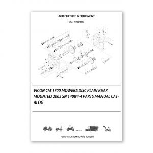 RA0048082_Vicon-CM-1700-Mowers-Disc-Plain-Rear-mounted-2005-Sn-14084-4-Parts-Manual-Catalog