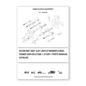RA0048932_Vicon-KMT-3001-3201-3001CP-Mower-Conditioner-2004-Sn-27388-1-27399-1-Parts-Manual-Catalog