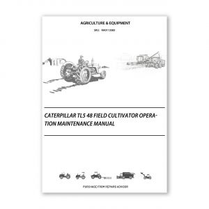 RA0113583_Caterpillar-TL5-48-FIELD-CULTIVATOR-Operation-Maintenance-Manual