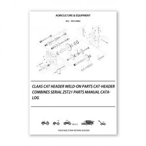 RA0128683_Claas-Cat-Header-Weld-On-Parts-Cat-Header-Combines-Serial-Zst21-Parts-Manual-Catalog