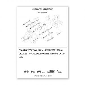 RA0128968_Claas-History-80-55-F-V-Lb-Tractors-Serial-Ct22D0511-Ct22D2200-Parts-Manual-Catalog