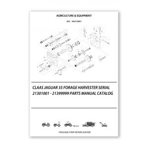 RA0129091_Claas-Jaguar-35-Forage-Harvester-Serial-21301001-21399999-Parts-Manual-Catalog