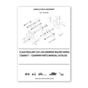 RA0129299_Claas-Rollant-255-250-Uniwrap-Balers-Serial-72600011-72699999-Parts-Manual-Catalog