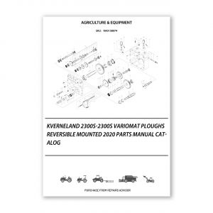 RA0138074_Kverneland-2300S-2300S-VARIOMAT-Ploughs-Reversible-Mounted-2020-Parts-Manual-Catalog