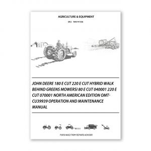RA0141556_John-Deere-180-E-Cut-220-E-Cut-Hybrid-Walk-Behind-Greens-Mowersi-80-E-Cut-040001-220-E-Cut-070001-North-American-Edition-OMTCU39939-Operation-and-Maintenance-manual