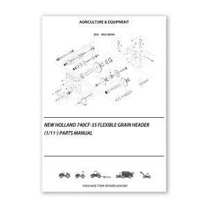 RA0149299_New-Holland-740Cf-35-Flexible-Grain-Header-1-11-Parts-Manual