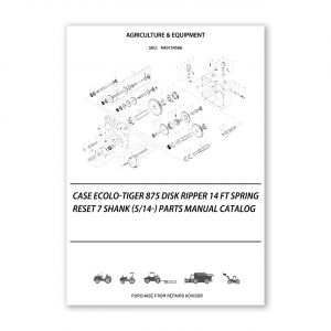 RA0154566_Case-Ecolo-Tiger-875-Disk-Ripper-14-Ft-Spring-Reset-7-Shank-5-14-Parts-manual-catalog