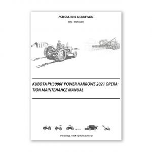 RA0156321_Kubota-PH3000F-Power-harrows-2021-Operation-Maintenance-Manual