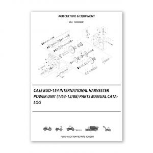 RA0246281_Case-Bud-154-International-Harvester-Power-Unit-1-63-12-88-Parts-manual-catalog