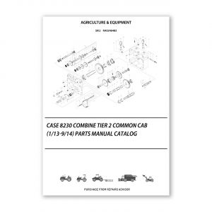 RA0246483_Case-8230-Combine-Tier-2-Common-Cab-1-13-9-14-Parts-manual-catalog