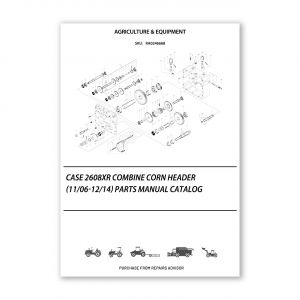 RA0246668_Case-2608Xr-Combine-Corn-Header-11-06-12-14-Parts-manual-catalog