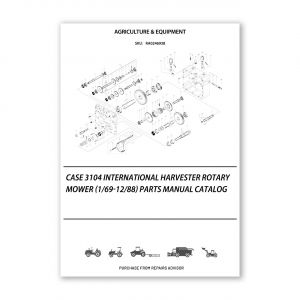 RA0246938_Case-3104-International-Harvester-Rotary-Mower-1-69-12-88-Parts-manual-catalog