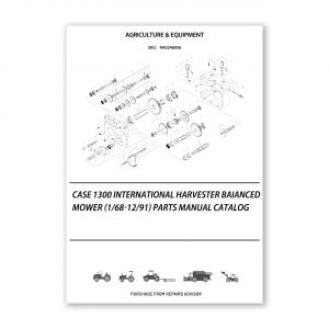 RA0246956_Case-1300-International-Harvester-Baianced-Mower-1-68-12-91-Parts-manual-catalog