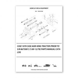 RA0247484_Case-1070-Case-Agri-King-Tractor-Prior-To-S-N-8675001-1-69-12-78-Parts-manual-catalog