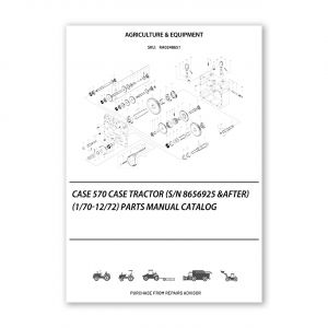 RA0248651_Case-570-Case-Tractor-S-N-8656925-After-1-70-12-72-Parts-manual-catalog