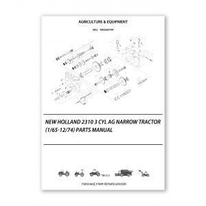 RA0265744_New-Holland-2310-3-Cyl-Ag-Narrow-Tractor-1-65-12-74-Parts-Manual