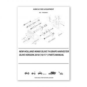 RA0266561_New-Holland-9090X-Olive-T4-Grape-Harvester-Olive-Version-2018-10-17-Parts-Manual