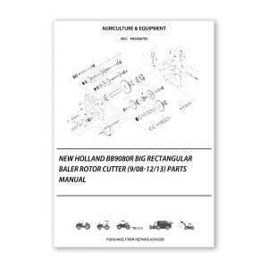 RA0266792_New-Holland-Bb9080R-Big-Rectangular-Baler-Rotor-Cutter-9-08-12-13-Parts-Manual