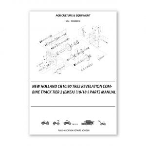 RA0266946_New-Holland-Cr10-90-Tre2-Revelation-Combine-Track-Tier-2-Emea-10-18-Parts-Manual