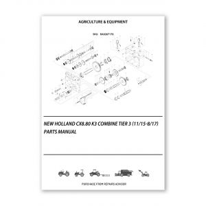 RA0267170_New-Holland-Cx8-80-K3-Combine-Tier-3-11-15-8-17-Parts-Manual