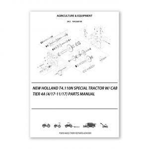RA0268100_New-Holland-T4-110N-Special-Tractor-W-Cab-Tier-4A-4-17-11-17-Parts-Manual