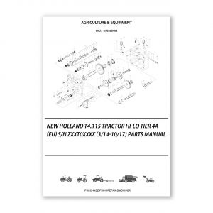 RA0268108_New-Holland-T4-115-Tractor-Hi-Lo-Tier-4A-Eu-S-N-Zxxt0Xxxx-3-14-10-17-Parts-Manual