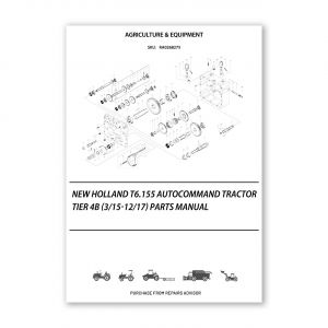 RA0268275_New-Holland-T6-155-Autocommand-Tractor-Tier-4B-3-15-12-17-Parts-Manual