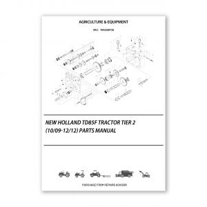 RA0268736_New-Holland-Td85F-Tractor-Tier-2-10-09-12-12-Parts-Manual