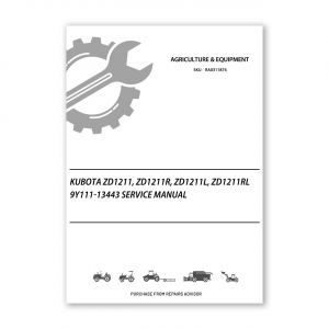 RA0311874_Kubota-ZD1211-ZD1211R-ZD1211L-ZD1211RL-9Y111-13443-service-manual