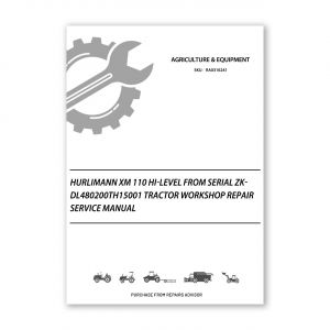 RA0316241_Hurlimann-XM-110-HI-LEVEL-from-serial-ZKDL480200TH15001-Tractor-Workshop-Repair-Service-Manual