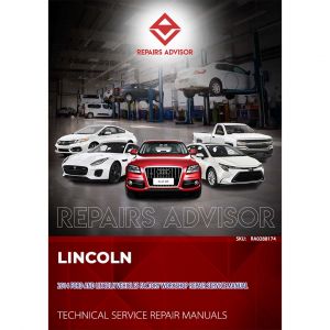 RA0288174_2014-Ford-And-Lincoln-Vehicles-Factory-Workshop-Repair-Service-Manual