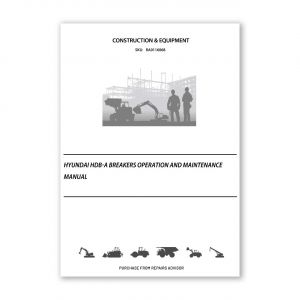 RA0116068_Hyundai-HDB-A-BREAKERS-Operation-and-Maintenance-Manual
