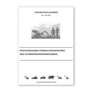 RA0116953_Hitachi-EX200-EX200LC-Hydraulic-Excavator-Serial-30001-up-Operation-Maintenance-Manual