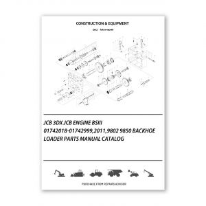 RA0148349_JCB-3DX-JCB-ENGINE-BSIII-01742018-01742999-2011-9802-9850-Backhoe-Loader-Parts-manual-catalog