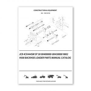 RA0150195_JCB-4CX444SM-SP-30-00400000-00430000-9802-9500-Backhoe-Loader-Parts-manual-catalog