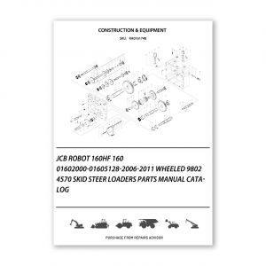 RA0161748_JCB-ROBOT-160HF-160-01602000-01605128-2006-2011-WHEELED-9802-4570-Skid-Steer-Loaders-Parts-manual-catalog