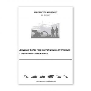 RA0166273_John-Deere-3-Cubic-Foot-Tractor-Trunk-OMM137365-Operators-and-Maintenance-Manual