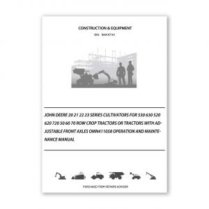 RA0167161_John-Deere-20-21-22-23-Series-Cultivators-for-530-630-520-620-720-50-60-70-Row-Crop-Tractors-or-Tractors-With-Adjustable-Front-Axles-OMN411058-Operation-and-Maintenance-manual