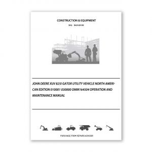 RA0169199_John-Deere-XUV-825i-Gator-Utility-Vehicle-North-American-Edition-010001-030000-OMM164504-Operation-and-Maintenance-manual