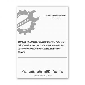 RA0245384_Standard-Value-Pc800-6-Sn-30001-Up-Pc800-7-Sn-40001-Up-Pc800-8-Sn-50001-Up-Travel-Motor-Msf-340Vp-Pn-209-60-73504-Pn-209-60-75101-SEBH539016-1-51951-Manual