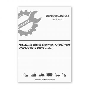 RA0318427_New-Holland-E215C-E245C-ME-Hydraulic-Excavator-Workshop-Repair-Service-Manual